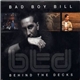 Bad Boy Bill - Behind The Decks